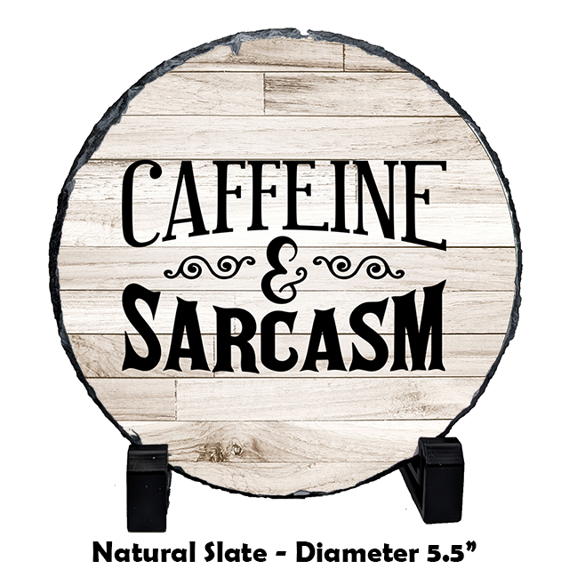 Sarcastic Slates